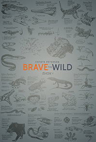 Coyote Peterson: Brave the Wild and Brave Wilderness