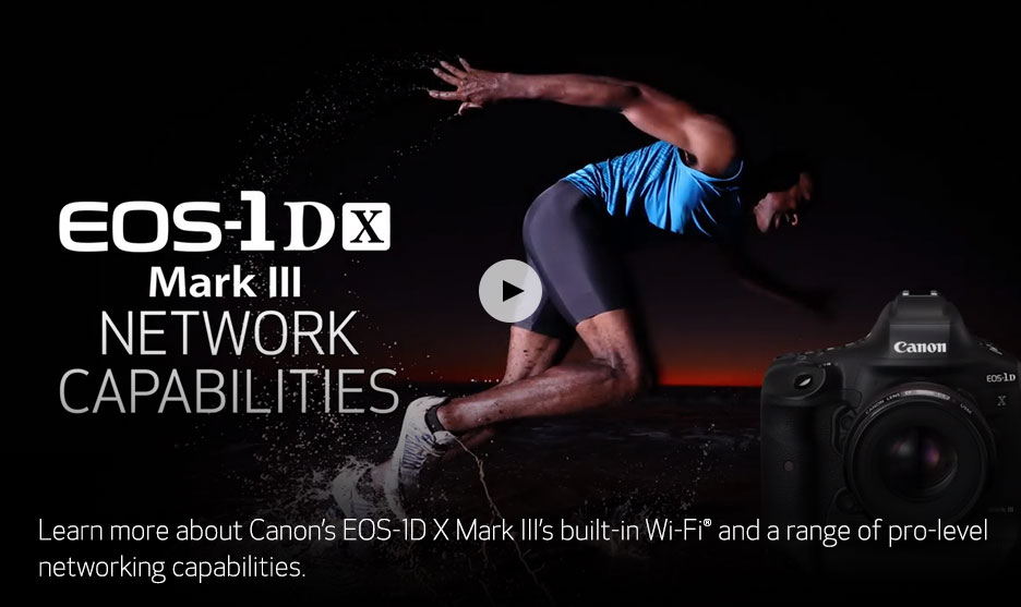 Canon EOS-1D X Mark III Networking Capabilities video thumbnail
