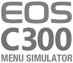 EOS C300 Menu Simulator